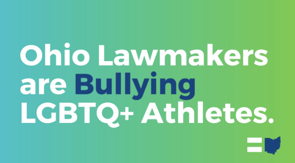 Ohio Lawmakers are Bullying LGBQ+ Athletes