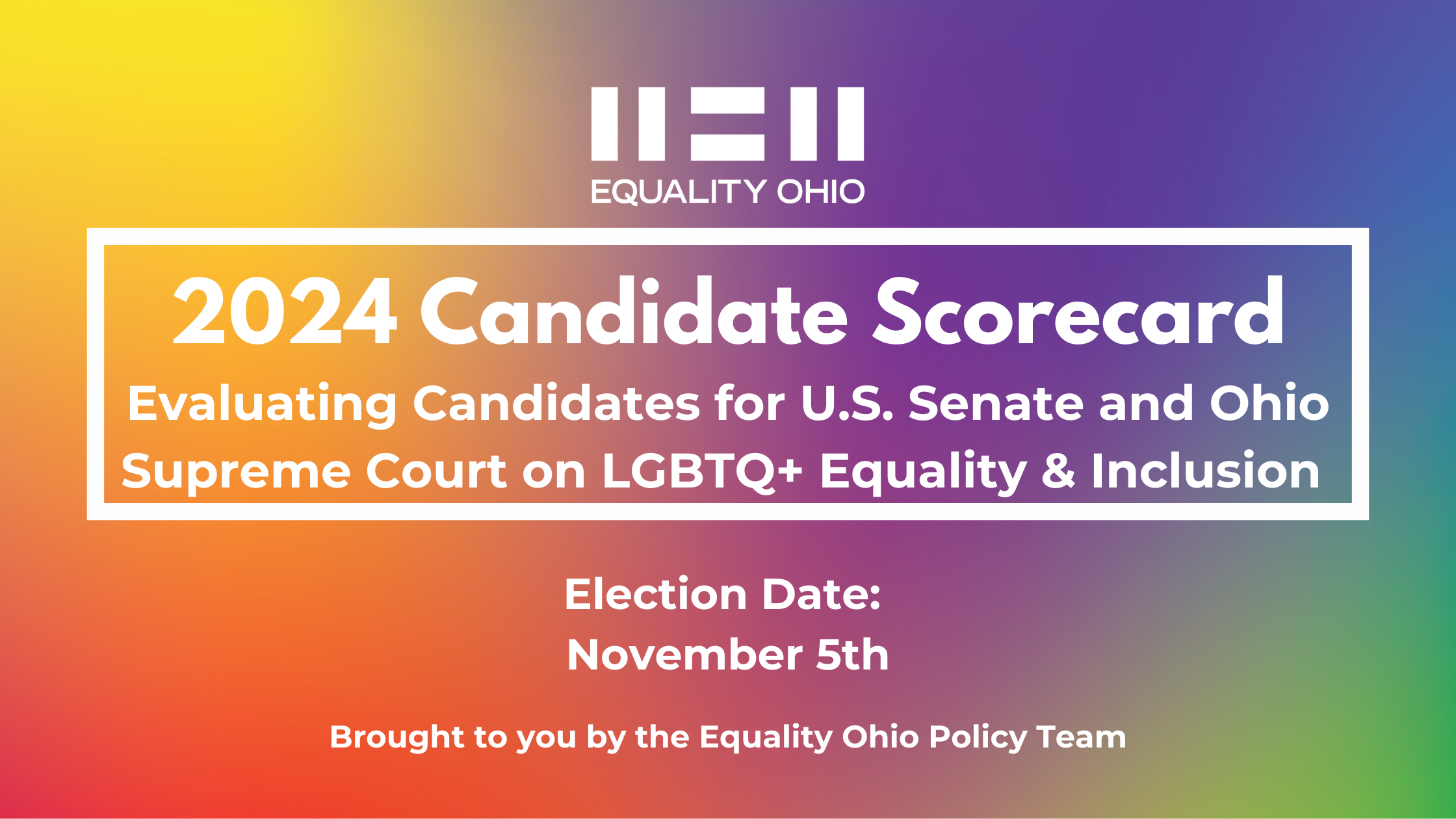 2024 Candidate Scorecard Equality Ohio